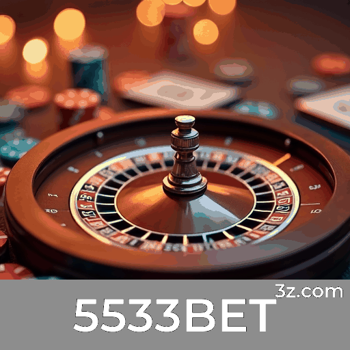 5533BET: Seu Portal de Apostas com Serviço Profissional